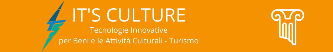 Banner arancione con il logo degli ITS e con il disegno di una colonna con capitello. Vi è la scritta It's culture - Tecnologie innovative per bene e attività culturali - Turismo