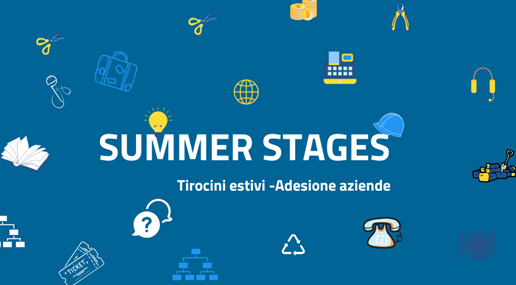 Summer stages 2025 - Adesione aziende entro il 31 marzo 2025