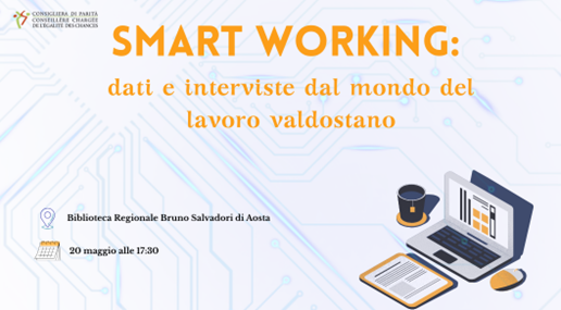 Smart Working: dati e interviste dal mondo del lavoro valdostano