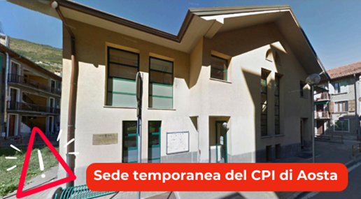 Trasferimento temporaneo della sede del CPI di Aosta